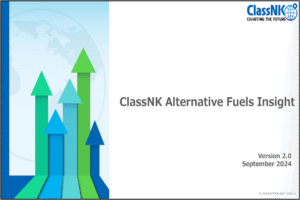 Der aktualisierte Bericht„ClassNK Alternative Fuels Insight“,enthält die neuesten Informationen über Schiffe mit alternativen Kraftstoffen.