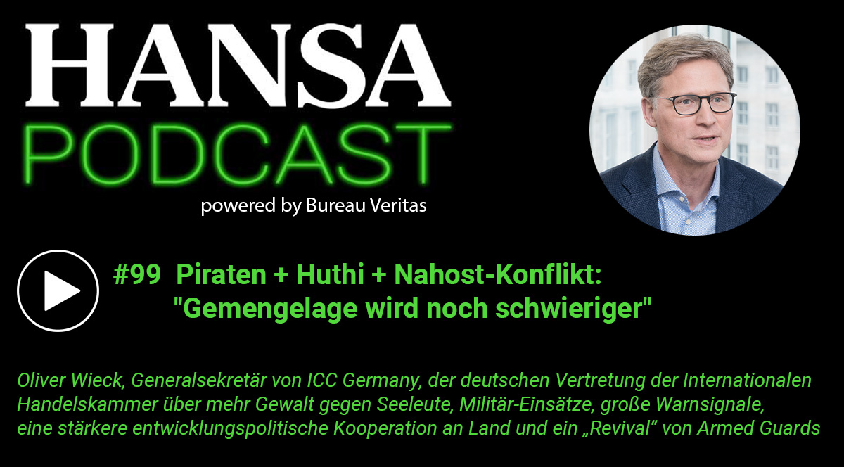 Wieck, ICC, Handelskammer, IMB, Piraterie, Huthi, Nahost, Podcast